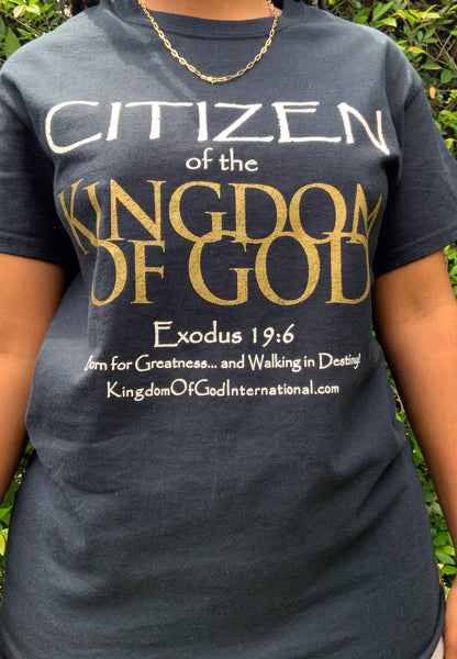 Citizen of the Kingdom Of God T-Shirt