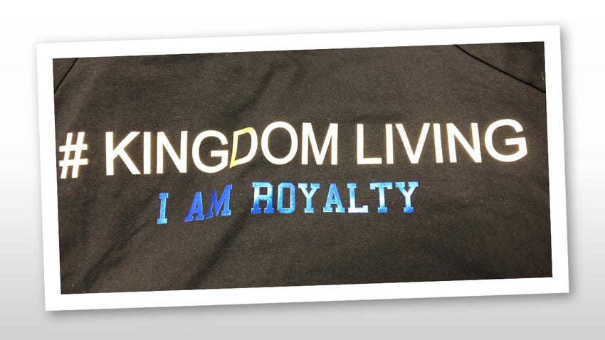 Kingdom Living I Am Royalty T-shirt
